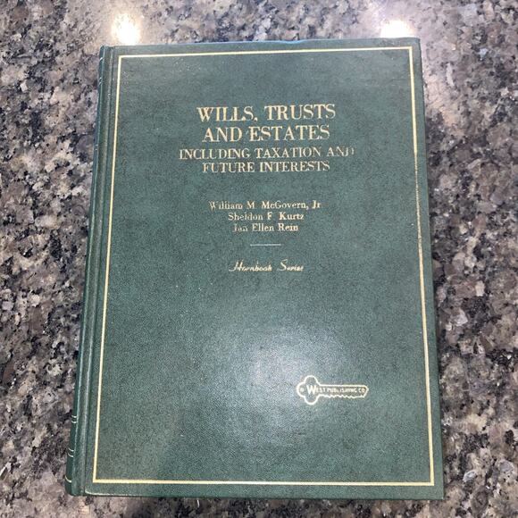 Hornbooks Ser.: Wills, Trusts and Estates : Including Taxation and Future... - Picture 1 of 7